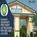 Gauhati University First Merit List Released For MEd And LLM 2025